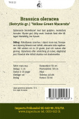 Blumenkohl 'Yellow Green Macerata'